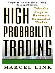 Tapa de The Inner Side of Trading: Keeping a Clear Mind