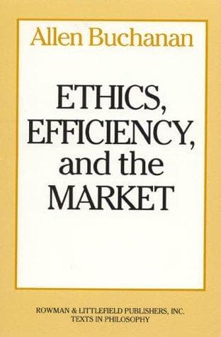 Tapa de Ethics, efficiency and the market