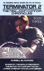 Tapa de Terminator 2: The New John Connor Chronicles, Book 3: Times of Trouble