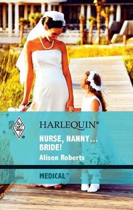 Tapa de Nurse, Nanny...Bride!