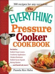 Tapa de The Everything Pressure Cooker Cookbook