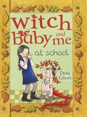 Tapa de Witch Baby and Me At School