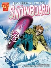Tapa de Jake Burton Carpenter and the Snowboard