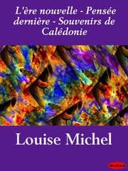 Tapa de L'ere nouvelle - Pensee derniere - Souvenirs de Caledonie
