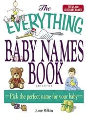 Tapa de The Everything Baby Names Book, Completely Updated With 5,000 More Names!