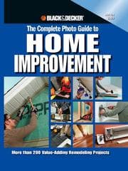 Tapa de The Complete Photo Guide to Home Improvement