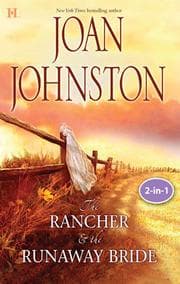 Tapa de Texas Brides: The Rancher and the Runaway Bride & The Bluest Eyes in Texas