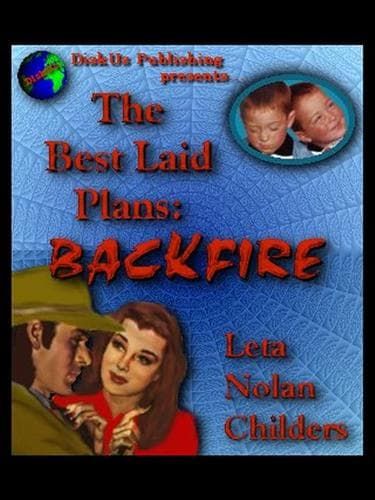 Tapa de The Best Laid Plans: Backfire!