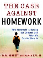 Tapa de The Case Against Homework