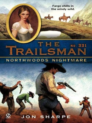 Tapa de Trailsman 331: Northwoods Nightmare