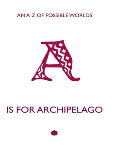 Tapa de A is For Archipelago