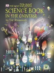 Tapa de The Most Explosive Science Book in the Universe... By the Brainwaves