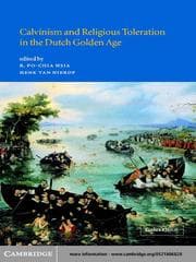Tapa de Calvinism and Religious Toleration in the Dutch Golden Age