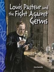 Tapa de Louis Pasteur and the Fight Against Germs