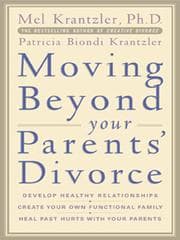 Tapa de Moving Beyond Your Parents' Divorce