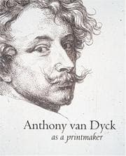 Tapa de Anthony van Dyck as a printmaker