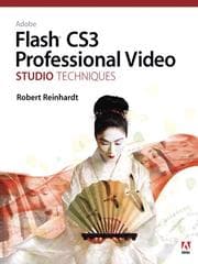 Tapa de Adobe® Flash® CS3 Professional Video Studio Techniques