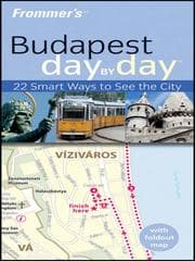 Tapa de Frommer's® Budapest Day by Day