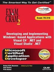 Tapa de MCAD Developing and Implementing Windows-based Applications with Microsoft Visual C#™ .NET and Microsoft Visual Studio® .NET Exam Cram 2 (Exam Cram 70-316)