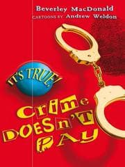 Tapa de It's True! Crime Doesn't Pay