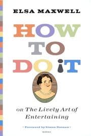Tapa de How to do it, or, the lively art of entertaining