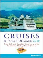 Tapa de Frommer's Cruises and Ports of Call 2010