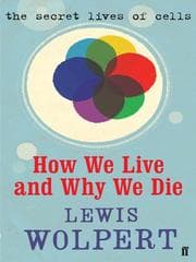 Tapa de How We Live and Why We Die
