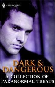 Tapa de Dark & Dangerous: A Collection of Paranormal Treats