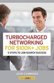 Tapa de Turbocharged Networking For $100K+ Jobs