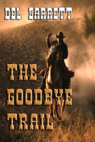 Tapa de The Goodbye Trail
