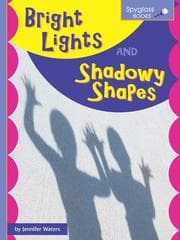 Tapa de Bright Lights and Shadowy Shapes