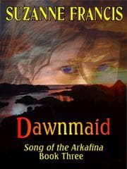 Tapa de Dawnmaid [Song of the Arkafina #3]