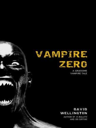 Tapa de Vampire Zero: A Gruesome Vampire Tale