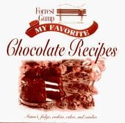 Tapa de Forrest Gump: My Favorite Chocolate Recipes