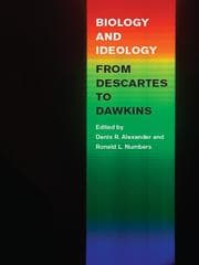 Tapa de Biology and Ideology from Descartes to Dawkins