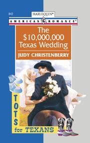 Tapa de The $10,000,000 Texas Wedding