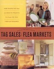 Tapa de Good Things from Tag Sales and Flea Markets (Good Things With Martha Stewart Living)