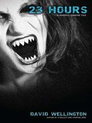 Tapa de 23 Hours: A Vengeful Vampire Tale