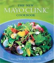 Tapa de The new Mayo Clinic cookbook