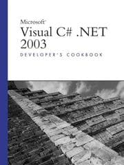 Tapa de Microsoft Visual C# .NET 2003 Developer's Cookbook