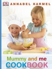 Tapa de Mummy and Me Cookbook