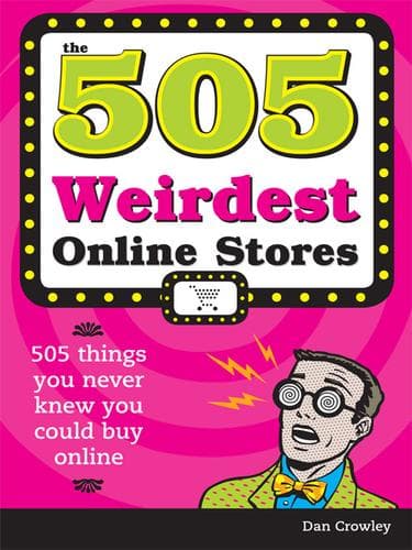 Tapa de 505 Weirdest Online Stores