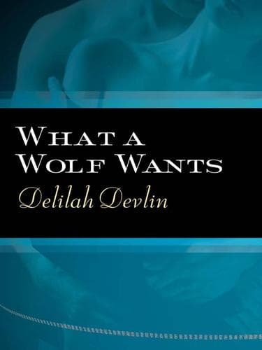 Tapa de What a Wolf Wants