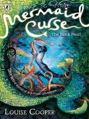 Tapa de The Black Pearl (Mermaid Curse #2)