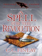 Tapa de Traitor to the Crown  A Spell for the Revolution
