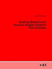 Tapa de Building Model-Driven Decision Support Systems With Dicodess
