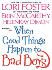 Tapa de When Good Things Happen To Bad Boys