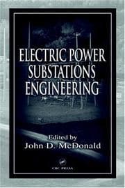 Tapa de Electric Power Substations Engineering (Electric Power Engineering Series, 8)