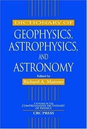 Tapa de Dictionary of Geophysics, Astrophysics, and Astronomy (Comprehensive Dictionary of Physics)