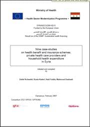 Tapa de Nine case-studies on health benefit and insurance schemes, private health care providers and household health expenditure in Syria